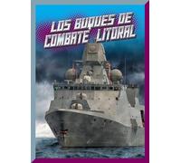 Los Buques de Combate Litoral (Batalla en el Mar)