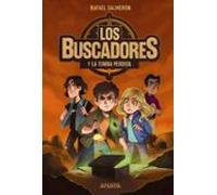 Los Buscadores 1. Y La Tumba Perdida