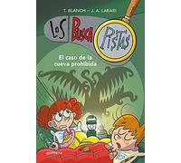 Los BuscaPistas 10 - El caso de la cueva prohibida (Jóvenes lectores)
