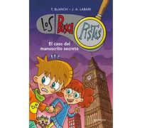 Los BuscaPistas 13 - El caso del manuscrito secreto (Jóvenes lectores)