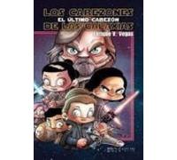 Los cabezones de las galaxias: El último cabezón (Cómic)