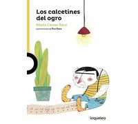 Los calcetines del ogro (SERIE AMARILLA(+6))