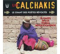 Los Calchakis - Los Calchakis-the Song of the Rebellious Poets