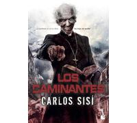 Los caminantes: Los caminantes nº1: 1 (Literatura fantástica)