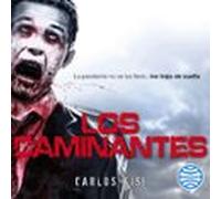Los Caminantes Nº 01 (audiolibro)