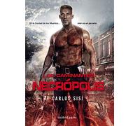 Los Caminantes nº 02/05 Necrópolis: 2 (Biblioteca Carlos Sisí)