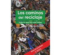 Los Caminos Del Reciclaje