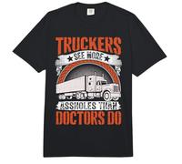 Los Camioneros Ven más de lo Que los médicos Hacen Gracioso Conductor de camión Comfort Colors Adult Heavyweight T-Shirt