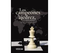 Los Campeones De Ajedrez Con Su Táctica Ganadora