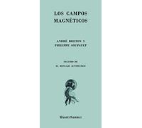 Los campos magnéticos: 14 (Wunderkammer)