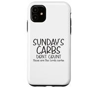 Los carbohidratos Divertidos del Domingo no cuentan Carcasa para iPhone 11