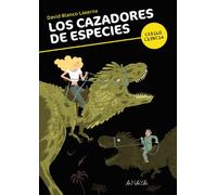 Los cazadores de especies (LITERATURA JUVENIL - Código Ciencia)