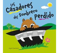 Los Cazadores del Sombrero Perdido