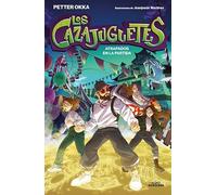 Los Cazajuguetes: Atrapados en la partida (Jóvenes lectores)