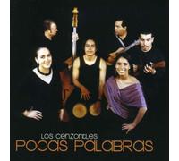 Los Cenzontles - Pocas Palabras