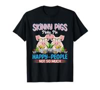 Los Cerdos Flacos me Hacen Feliz, la Gente no Tanto Camiseta