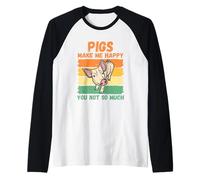 Los Cerdos me Hacen Feliz, tú no Tanto Camiseta Manga Raglan