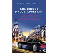 Los chicos malos apuestan, las chicas listas ganan (Erótica)