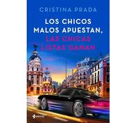 Los Chicos Malos Apuestan Las Chicas Listas Ganan