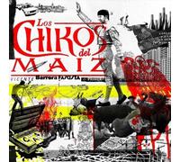 Los Chikos del Maíz - Vicente Barrera. Fascista de Primera [Vinilo]