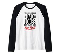 Los Chistes de papá Son cómo los Ojos se Camiseta Manga Raglan