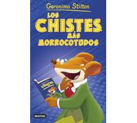 Los chistes más morrocotudos: 1 (Geronimo Stilton)