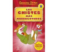 Los chistes más morrocotudos 2 (Geronimo Stilton)