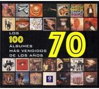 LOS CIEN ÁLBUMES MAS VENDIDOS DE LOS AÑOS 70: 2 (LOS 100 ÁLBUMES MAS VENDIDOS)