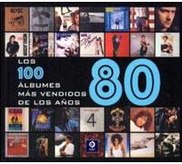 LOS CIEN ÁLBUMES MAS VENDIDOS DE LOS AÑOS 80: 3 (LOS 100 ÁLBUMES MAS VENDIDOS)