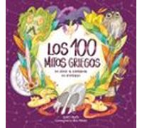 Los Cien Mitos Griegos De Ático El Contador De Historias