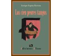 Los Cien Peores Tangos