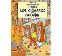 Los cigarros del faraón (rústica) (LAS AVENTURAS DE TINTIN)
