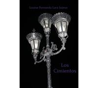 Los Cimientos: Compendio completo I (Planos de cimentación.)