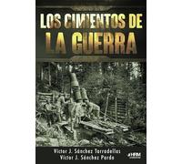 Los cimientos de la guerra