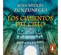 Los Cimientos Del Cielo (audiolibro)