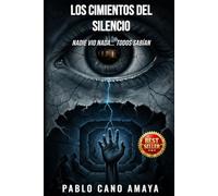 LOS CIMIENTOS DEL SILENCIO: Nadie vio nada... Todos sabían