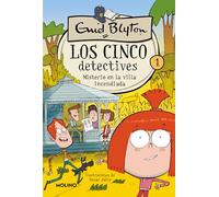 Los cinco detectives 1 - Misterio en la villa incendiada (Inolvidables)