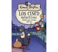 Los cinco detectives 10 - Misterio del extraño hatillo (Inolvidables)