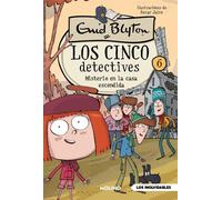 Los cinco detectives 6 - Misterio en la casa escondida
