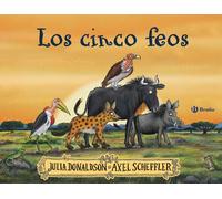 Los cinco feos | Julia Donaldson