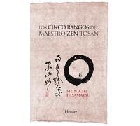 Los cinco rangos del maestro Zen Tosan: Análisis estructural del despertar (fuera de colección)