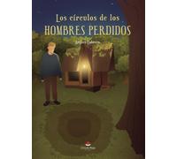 Los círculos de los hombres perdidos (INVESTIGACION)