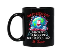 Los Cirujanos Anestesiólogos También Necesitan Héroes Tazón Novedad Tazas Té Graciosa Tazón De Café Regalos Divertidos Para Amigos Navidad Familiares 330ml