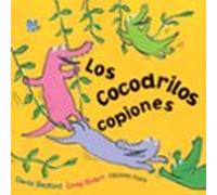 Los cocodrilos copiones