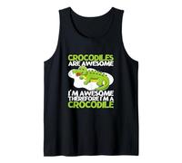Los cocodrilos Son increíbles, Soy Impresionante, Soy un cocodrilo Divertido Camiseta sin Mangas
