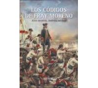 Los Codigos De Fray Moreno