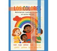Los Colores Adivinanzas Cuentos Los colores en varios idiomas
