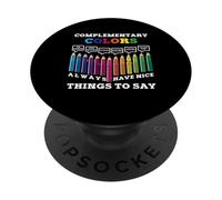 Los Colores complementarios Siempre Tienen Cosas Bonitas Que Decir Artista PopSockets PopGrip Adhesivo