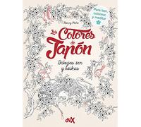 Los colores del Japón: Dibujos Zen y Haikus (NO FICCION)