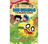 Los Compacuentos 2. Los Compas Y El Frijolito Mágico (ebook)
